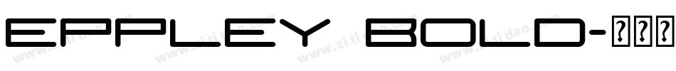 Eppley Bold字体转换